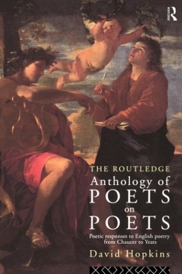 Routledge Anthology of Poets on Poets by David Hopkins