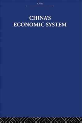 China's Economic System by Audrey Donnithorne