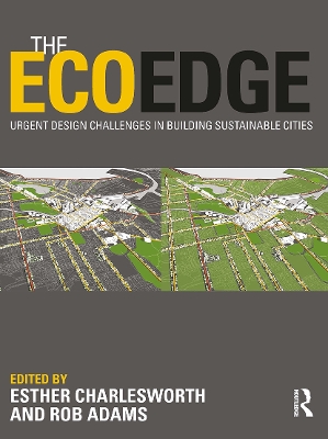 The EcoEdge: Urgent Design Challenges in Building Sustainable Cities book