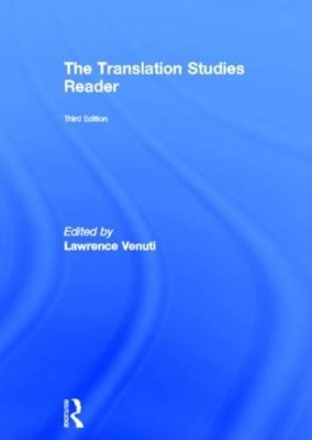 Translation Studies Reader by Lawrence Venuti