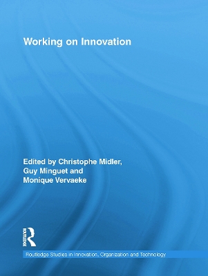 Working on Innovation by Christophe Midler