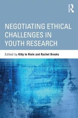 Negotiating Ethical Challenges in Youth Research by Kitty te Riele