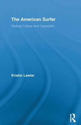 The American Surfer by Kristin Lawler