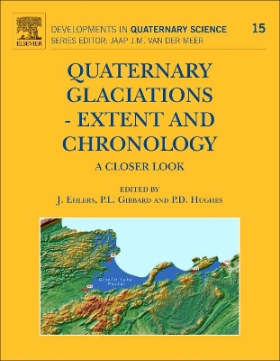 Quaternary Glaciations - Extent and Chronology book