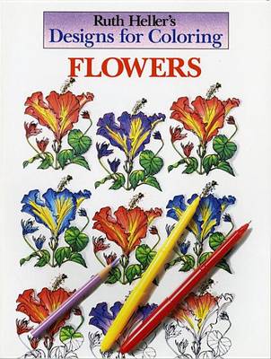 Designs for Coloring: Flowers book