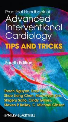 Practical Handbook of Advanced Interventional Cardiology book
