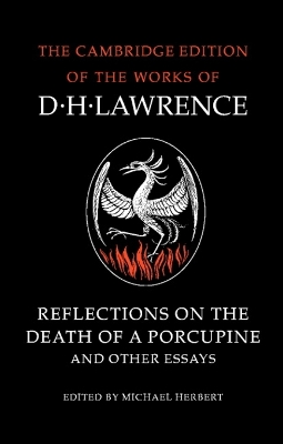 Reflections on the Death of a Porcupine and Other Essays book