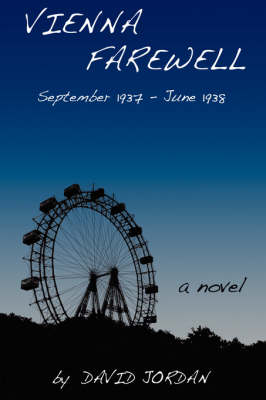 Vienna Farewell: September 1937 - June 1938 book