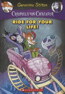 Ride for Your Life! by Geronimo Stilton