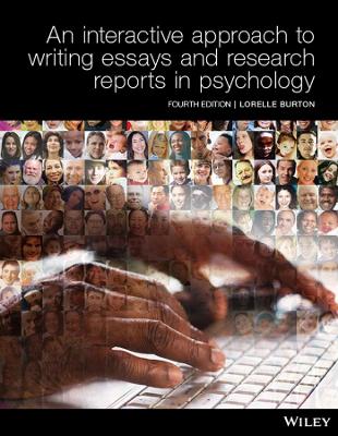 Interactive Approach to Writing Essays and Research Reports in Psychology 4E Print on Demand (Black & White) book