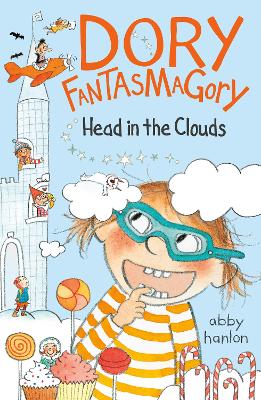 Dory Fantasmagory: Head in the Clouds book