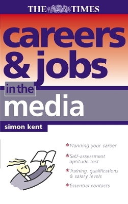 Careers and Jobs in the Media book