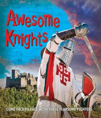 Fast Facts: Awesome Knights book