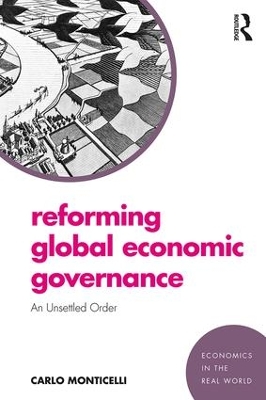 Reforming Global Economic Governance: An Unsettled Order book