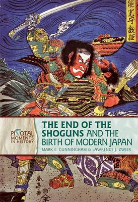 End of the Shoguns and the Birth of Modern Japan book