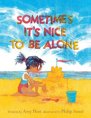 Sometimes It's Nice to Be Alone book