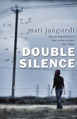 The Double Silence by Mari Jungstedt