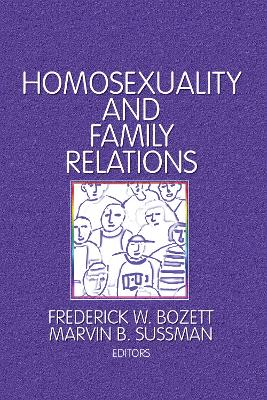 Homosexuality and Family Relations book