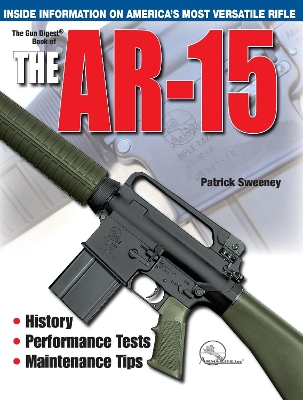 Gun Digest Book of the AR-15 book
