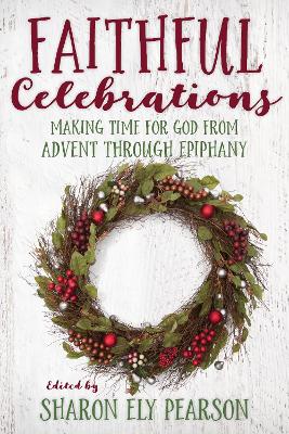 Faithful Celebrations book