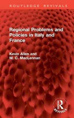 Regional Problems and Policies in Italy and France book