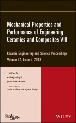 Mechanical Properties and Performance of Engineering Ceramics and Composites VIII, Volume 34, Issue 2 book