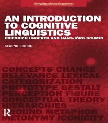 An Introduction to Cognitive Linguistics by Friedrich Ungerer