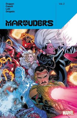 Marauders by Gerry Duggan Vol. 2 by Gerry Duggan