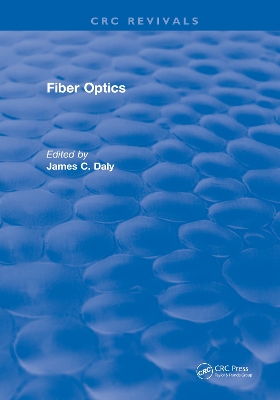 Fiber Optics by James C. Daly