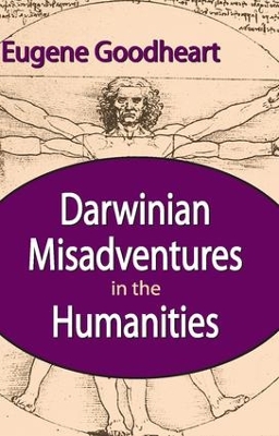 Darwinian Misadventures in the Humanities book