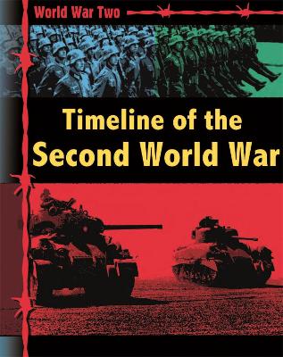 World War Two: Timeline of the Second World War book