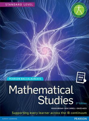 Pearson Baccalaureate Mathematical Studies 2nd edition print and ebook bundle for the IB Diploma book