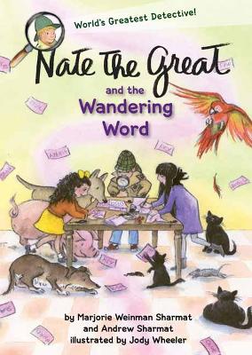 Nate the Great and the Wandering Word book