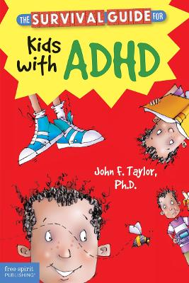 Survival Guide for Kids with ADHD book