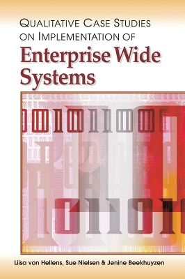 Qualitative Case Studies on Implementation of Enterprise Wide Systems by Liisa von Hellens