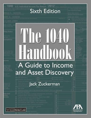 The 1040 Handbook, Fifth Edition: A Guide to Income and Asset Discovery book