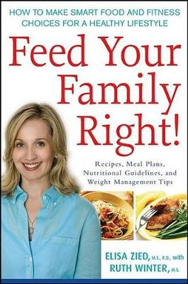 Feed Your Family Right! book
