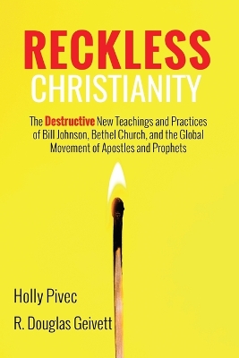 Reckless Christianity by Holly Pivec