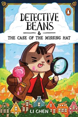 Detective Beans and the Case of the Missing Hat book