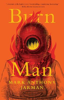 Burn Man: Selected Stories book