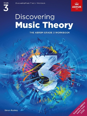 Discovering Music Theory, The ABRSM Grade 3 Workbook book