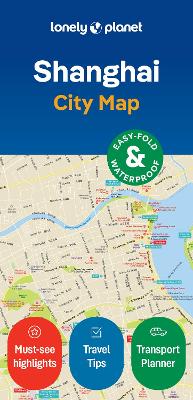Lonely Planet Shanghai City Map by Lonely Planet