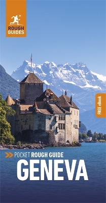 Pocket Rough Guide Geneva: Travel Guide with eBook book
