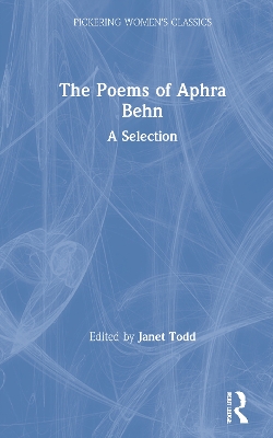 Poems of Aphra Behn by Janet Todd