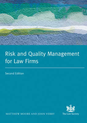 Risk and Quality Management in Legal Practice book