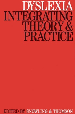 Dyslexia: Integrating Theory & Practice book