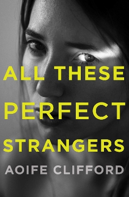 All These Perfect Strangers book