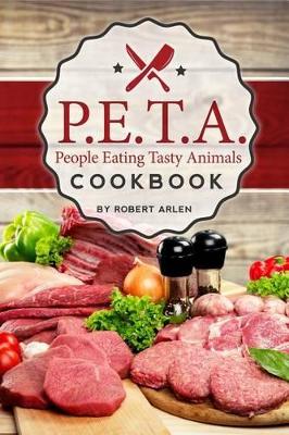 People Eating Tasty Animals by Robert Arlen