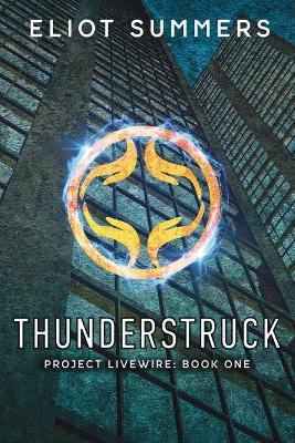 Thunderstruck: A Dystopian Adventure book