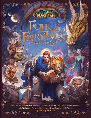 World of Warcraft: Folk & Fairy Tales of Azeroth book